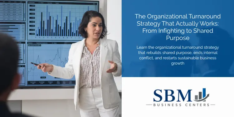 Organizational Turnaround Strategy