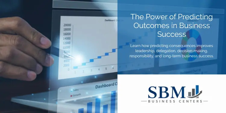 The Power of Predicting Outcomes in Business Success