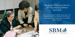 Strategic Thinking How to Win by Helping Others Succeed